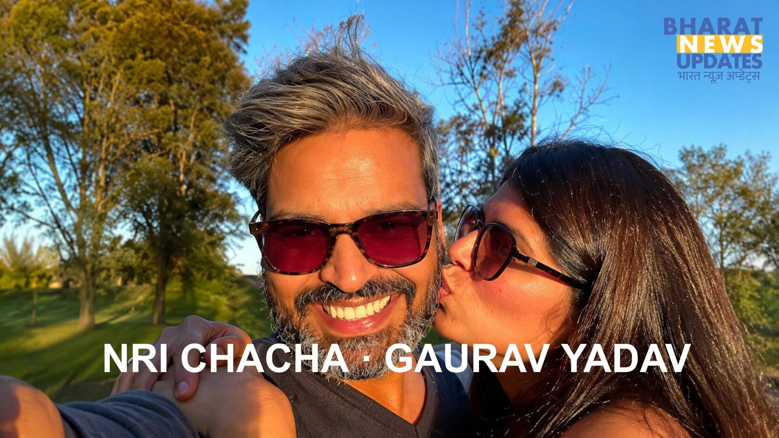 NRI Chacha - Gaurav Yadav Instagram
